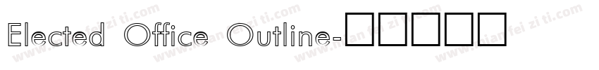 Elected Office Outline字体转换